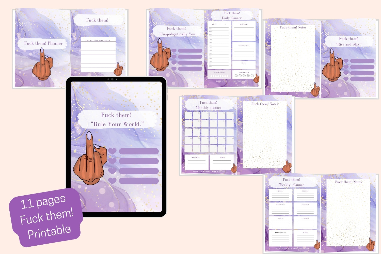 Multiple aspects of the "Fuck Them!" Planner, featuring daily, weekly, and monthly layouts along with inspirational quotes and notes pages.